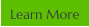 Learn More