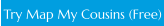 Try Map My Cousins (Free)
